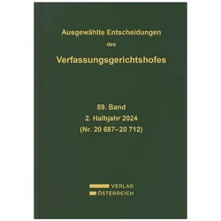 Ausgewählte Entscheidungen des Verfassungsgerichtshofes 89. Band, Fachbücher von Verfassungsgerichtshof