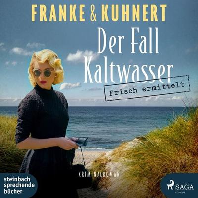 Frisch ermittelt: Der Fall Kaltwasser - Christiane Franke,Cornelia Kuhnert, CD, 9783987360312