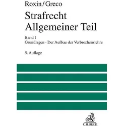 Roxin:Strafrecht Allgemeiner Teil.1, Fachbücher von Claus Roxin, Luis Greco