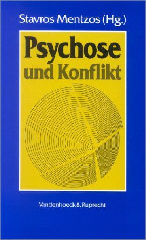 Stavros Mentzos - Psychose und Konflikt - Preis vom 09.10.2026 07:28:09 h