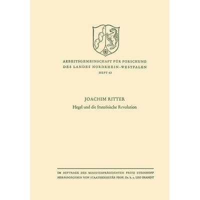 Hegel und die französische Revolution, Taschenbuch von Joachim Ritter, VS Verlag für Sozialwissenschaften, 978-3-663-03068-3