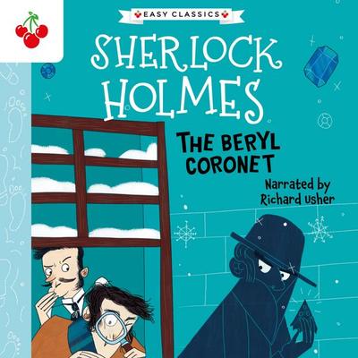 The Beryl Coronet - Arthur Conan Doyle,Stephanie Baudet, Audio, 4066004729992