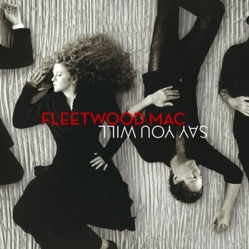 Fleetwood Mac - Say You Will - Preis vom 14.10.2026 23:07:16 h
