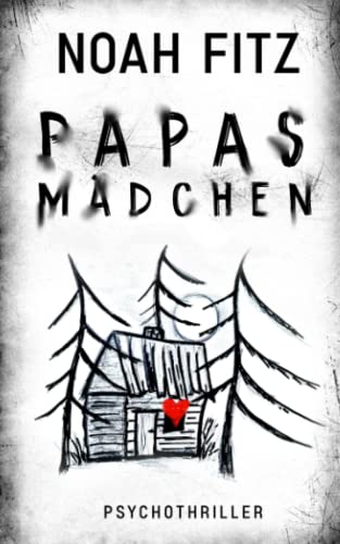 Noah Fitz - Papas Mädchen - Preis vom 15.10.2026 23:06:25 h