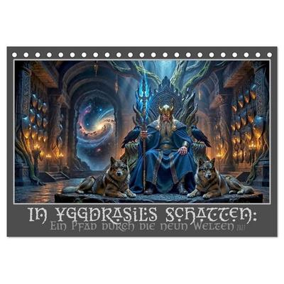 In Yggdrasils Schatten: Ein Pfad durch die neun Welten (Tischkalender 2027 DIN A5 quer), CALVENDO Monatskalender