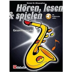 Hören, lesen & spielen Gesamtausgabe Altsaxophon, Fachbücher von Michiel Kastelein Oldenkamp