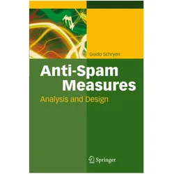 Anti-Spam Measures, Fachbücher von Guido Schryen