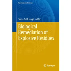 Biological Remediation of Explosive Residues, Fachbücher