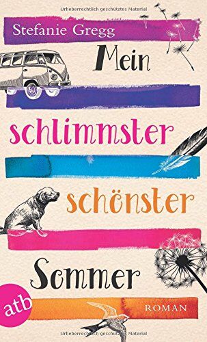Stefanie Gregg - Mein schlimmster schönster Sommer: Roman - Preis vom 13.10.2026 19:28:25 h