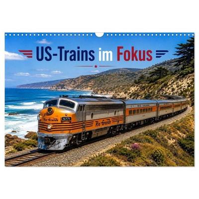 US-Trains im Fokus (Wandkalender 2027 DIN A3 quer), CALVENDO Monatskalender