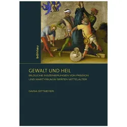 Gewalt und Heil, Fachbücher von Daria Dittmeyer