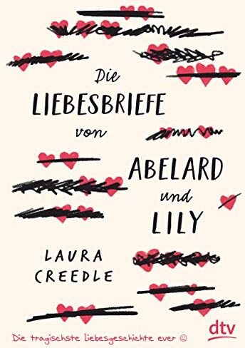Laura Creedle - Die Liebesbriefe von Abelard und Lily - Preis vom 14.10.2026 23:07:16 h