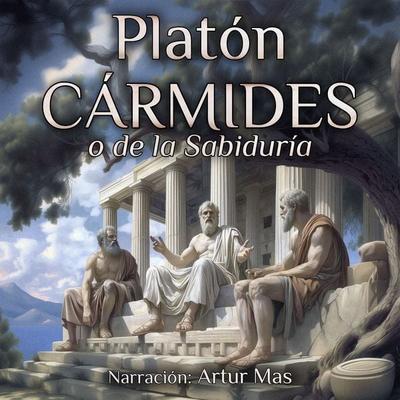 Cármides - Platón, Audio, 4070169336087