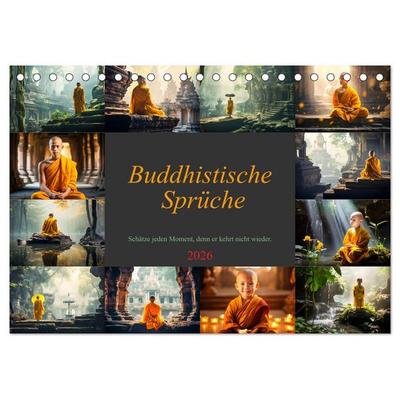 Buddhistische Sprüche (Tischkalender 2026 DIN A5 quer), CALVENDO Monatskalender