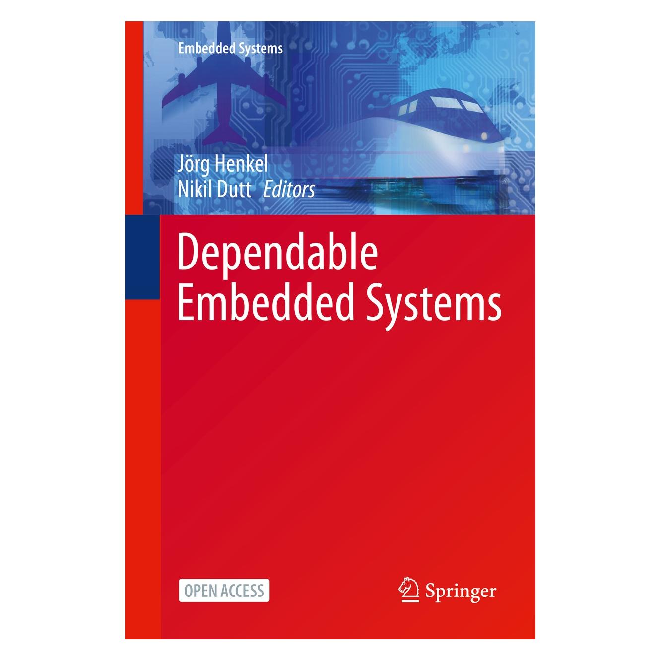 Springer Dependable Embedded Systems (9783030520168)