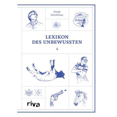 Lexikon des Unbewussten, Taschenbuch von Svenja Eisenbraun, Riva