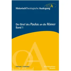 Der Brief des Paulus an die Römer, Kapitel 1-5, Fachbücher von Eckhard J Schnabel
