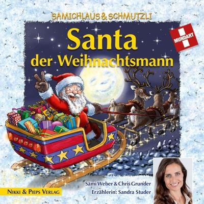 Santa der Weihnachtsmann - Sämi Weber, Audio, 9783905884333