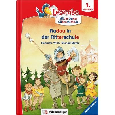 Leserabe – Radau in der Ritterschule, Gebundene Ausgabe von Henriette Wich,Michael Bayer, Mildenberger Verlag GmbH, 978-3-619-14605-5