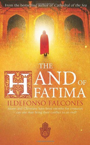 Ildefonso Falcones - The Hand of Fatima - Preis vom 13.10.2026 19:28:25 h