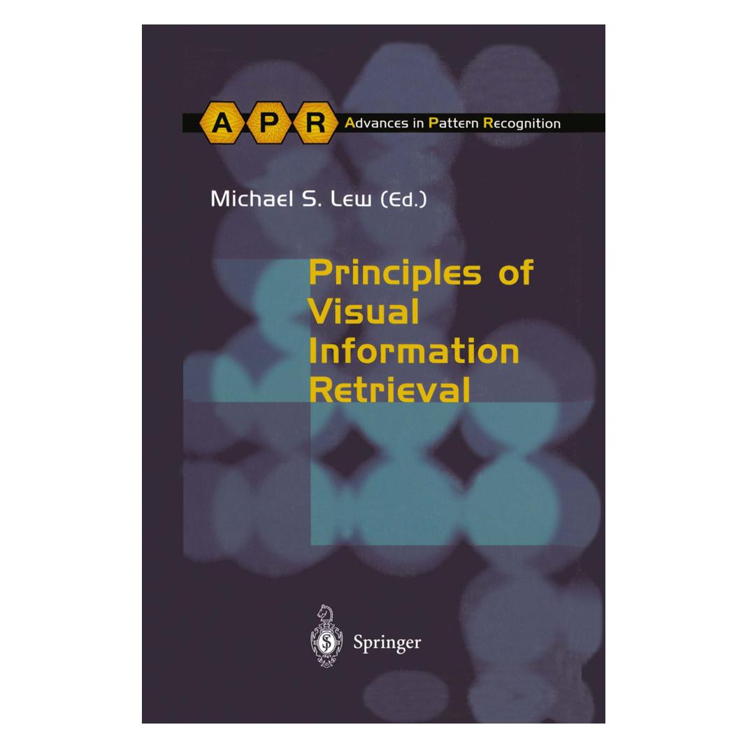 Springer Principles of Visual Information Retrieval (Englisch, Softcover, Michael S. Lew) (55381476)