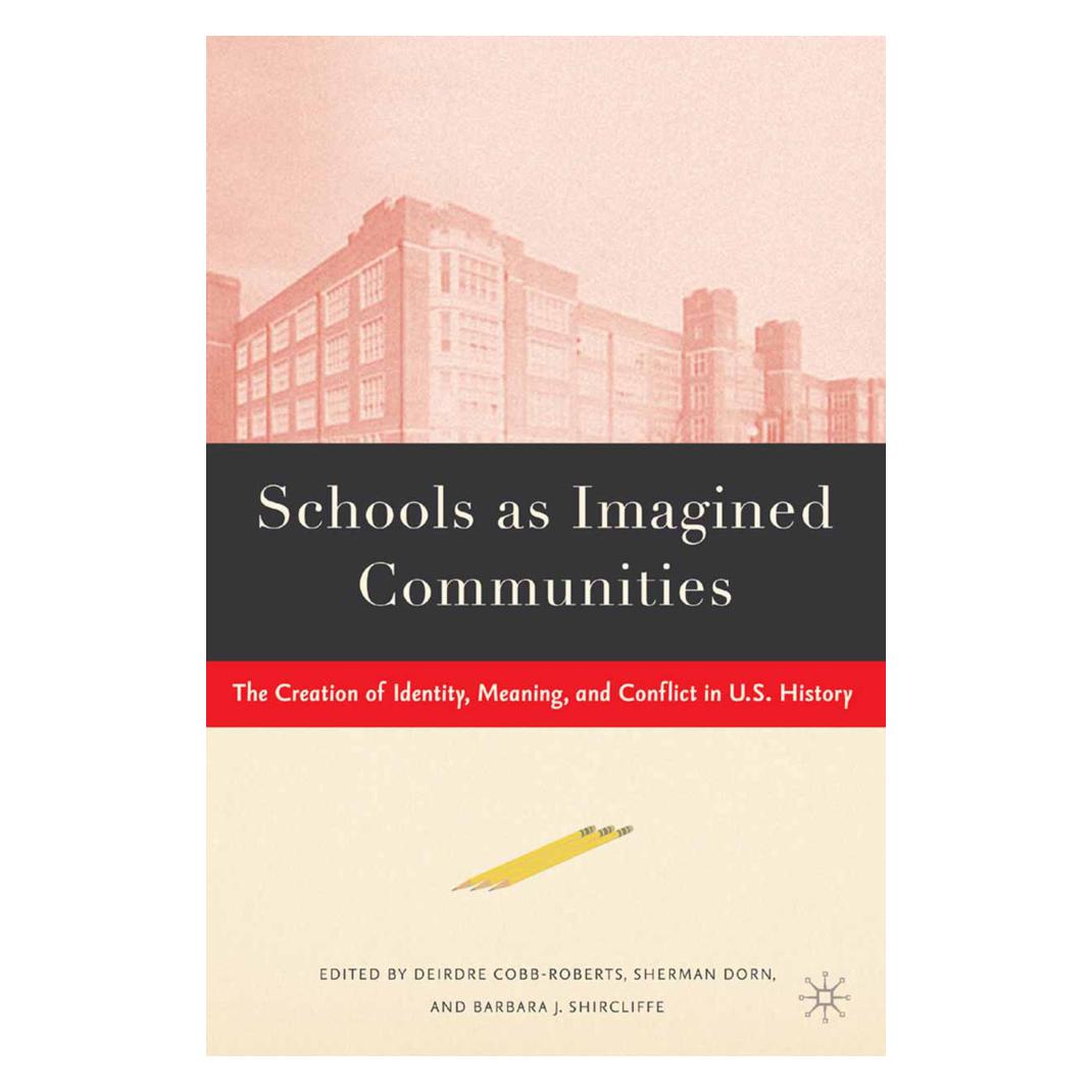 Springer Schools as Imagined Communities (Englisch, Softcover, B. Shircliffe, D. Cobb-Roberts, S. Dorn) (55615880)