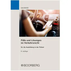 Fälle und Lösungen im Verkehrsrecht, Fachbücher von Robert Daubner