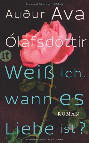 Ólafsdóttir, Auður Ava - Weiß ich, wann es Liebe ist?: Roman (insel taschenbuch) - Preis vom 19.10.2026 19:33:35 h