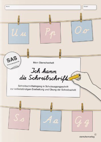 Katrin Langhans - Ich kann die Schreibschrift in SAS: Mein Sternchenheft: Schreibschriftlehrgang in Schulausgangsschrift zur selbstständigen Erarbeitung und Übung der Schreibschrift - Preis vom 09.10.2026 07:28:09 h