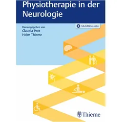 Physiotherapie in der Neurologie, Fachbücher von Holm Thieme, Claudia Pott