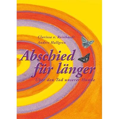 Abschied für länger, Taschenbuch von Anders Hallgren,Clarissa Reinhardt, Animal Learn, 978-3-936188-54-7