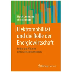 Elektromobilität und die Rolle der Energiewirtschaft, Fachbücher von Marcel Linnemann, Christoph Nagel
