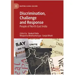 Discrimination, Challenge and Response, Fachbücher von Venkat Pulla, Bhattacharyya, Rituparna, Bhatt, Sanjai