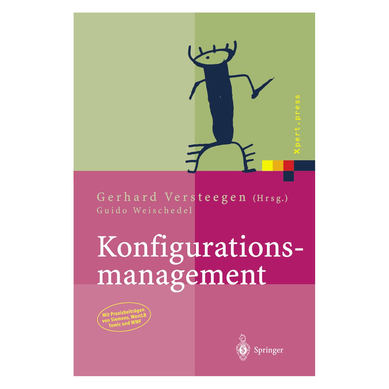 Springer Konfigurationsmanagement (Deutsch, Softcover, Gerhard Versteegen, Guido Weischedel) (7321019)