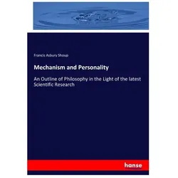 Mechanism and Personality, Fachbücher von Francis Asbury Shoup