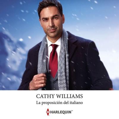 La proposición del italiano - Cathy Williams, Audio, 9788410622630