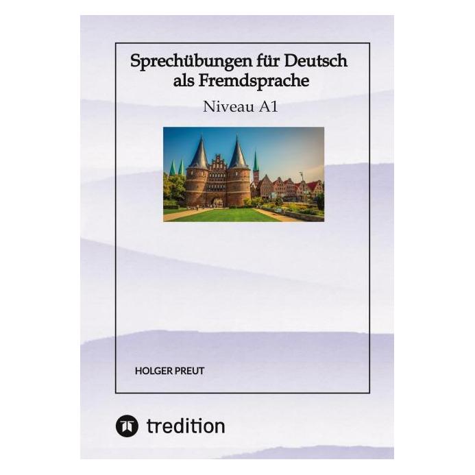 Bod Preut:Sprechübungen für Deutsch als Fre (Softcover, Holger Preut) (64892778)