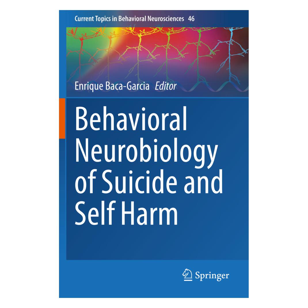 Springer Behavioral Neurobiology of Suicide and Self Harm (Englisch, Softcover) (56222743)