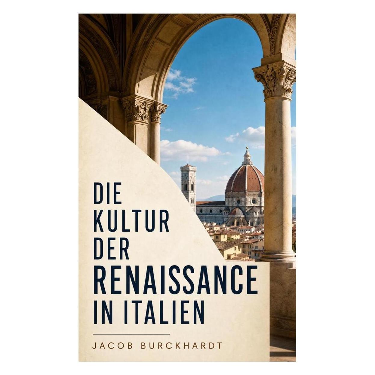 e-artnow Burckhardt:Die Kultur der Renaissance i (Deutsch, Softcover, Jacob Burckhardt) (45831375)