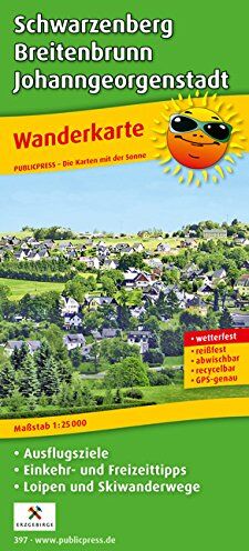 Publicpress - Wanderkarte Schwarzenberg, Breitenbrunn, Johanngeorgenstadt: mit Ausflugszielen, Einkehr- & Freizeittipps, wetterfest, reissfest, abwischbar, GPS-genau. 1:25000 - Preis vom 19.10.2026 19:33:35 h