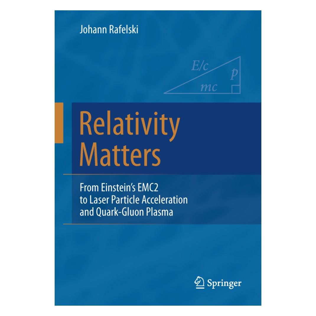 Springer Relativity Matters (Englisch, Softcover, Johann Rafelski) (55868640)