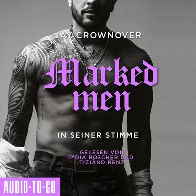 In seiner Stimme - Marked Men, Folge 2 - Jay Crownover, Audio, 9783965193130