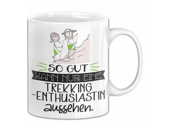 Trendation Tasse Trekking-Enthusiastin Geschenk Tasse So Gut Kann Nur Eine Trekking-E