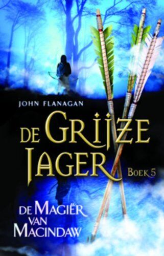 John Flanagan - De magiër van Macindaw / druk 2 (De grijze jager (5)) - Preis vom 04.10.2026 03:51:26 h