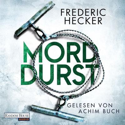 Morddurst - Frederic Hecker, Audio, 9783837162301