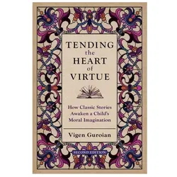 Tending the Heart of Virtue, Schulbücher von Vigen Guroian