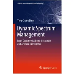 Dynamic Spectrum Management, Fachbücher von Ying-Chang Liang