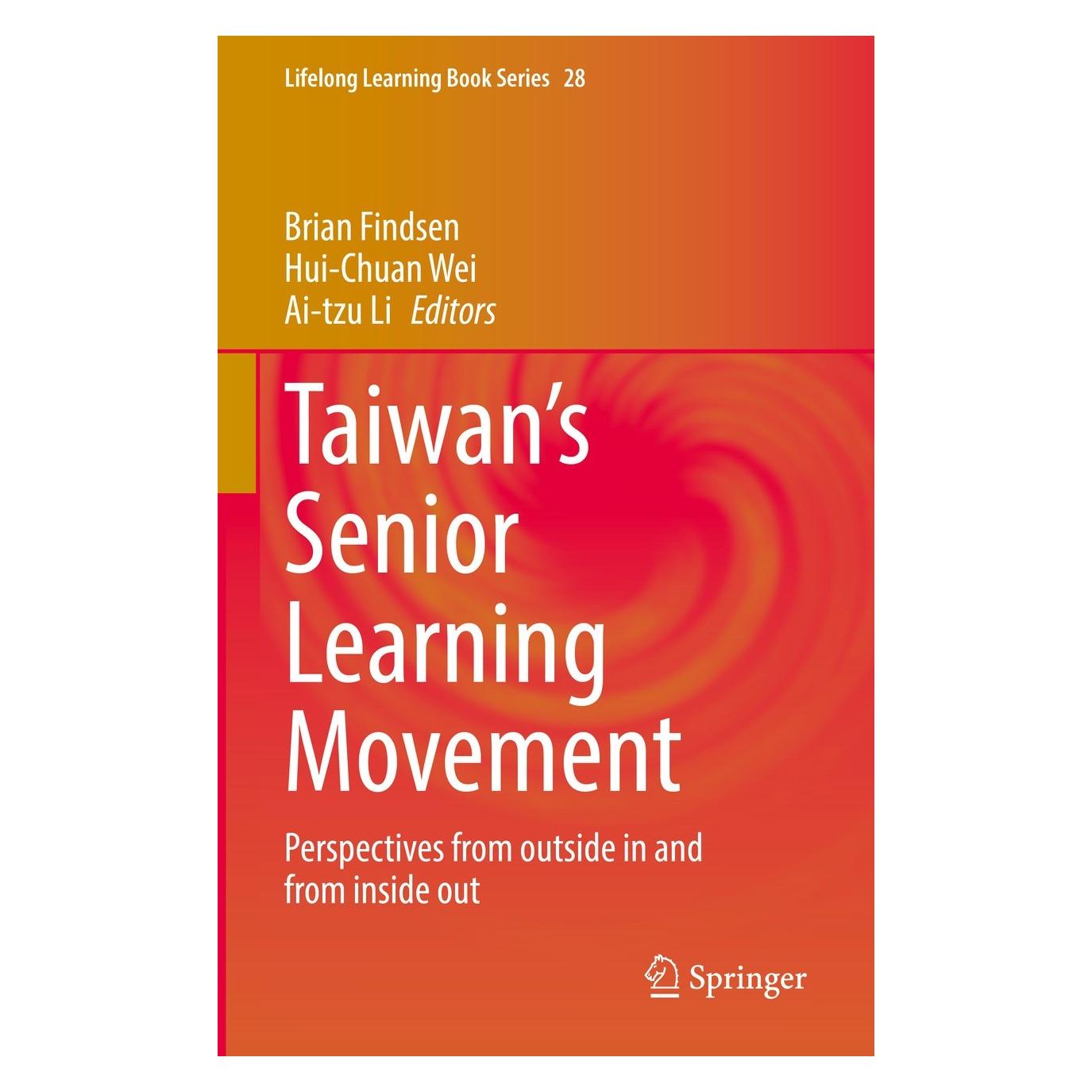 Springer Taiwan's Senior Learning Movement (Englisch, Hardcover, Ai-tzu Li, Brian Findsen, Hui-Chuan Wei) (9783030935665)