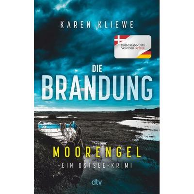 Die Brandung – Moorengel, Taschenbuch von Karen Kliewe, dtv, 978-3-423-26382-5