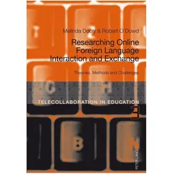 Researching Online Foreign Language Interaction and Exchange, Fachbücher von Melinda Dooly